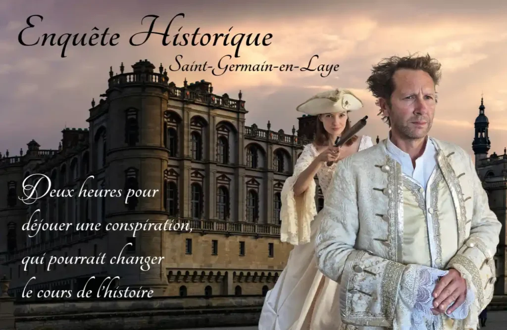 Escape Game Historique : Saint-Germain-en-Laye