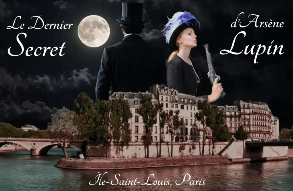 Arsène Lupin, Île-Saint-Louis. Escape Game